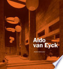Aldo van Eyck /
