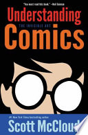 Understanding comics : the invisible art /