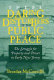 These daring disturbers of the public peace : the struggle for property and power in early New Jersey /