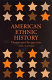 American ethnic history : themes and perspectives /