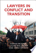 Lawyers in conflict and transition /