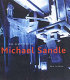 The sculpture of Michael Sandle /