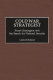 Cold War strategist : Stuart Symington and the search for national security /
