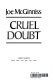 Cruel doubt /