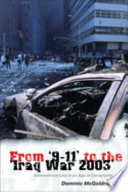 From "9-11" to the "Iraq War 2003" : international law in an age of complexity /