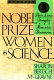 Nobel Prize women in science : their lives, struggles, and momentous discoveries /