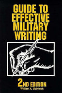 Guide to effective military writing /