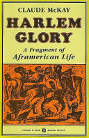Harlem glory : a fragment of Aframerican life /