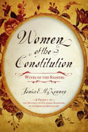 Women of the constitution : wives of the signers /