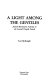 A light among the gentiles : Jewish missionary activity in the Second Temple period /