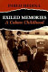 Exiled memories : a Cuban childhood /