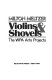 Violins & shovels : the WPA arts projects /
