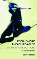 Social work and child abuse : still walking the tightrope? /