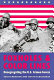 Foxholes & color lines : desegregating the U.S. Armed Forces /