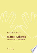 Marcel Schwob : conteur de l'imaginaire /