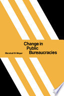 Change in public bureaucracies /
