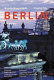 Berlin : Bundeshauptstadt = Capital city /
