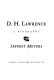 D.H. Lawrence : a biography /