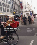 Boris Mikhailov : time is out of joint /