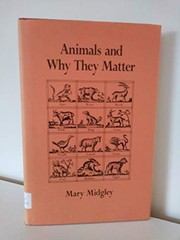Animals and why they matter /