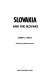 Slovakia and the Slovaks /