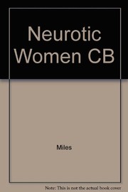 The neurotic woman : the role of gender in psychiatric illness /