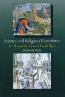 Science and religious experience : are they similar forms of knowledge? /