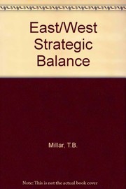 The East-West strategic balance /
