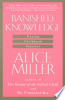 Banished knowledge : facing childhood injuries /