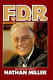 FDR, an intimate history /