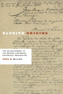 Elusive origins : the Enlightenment in the modern Caribbean historical imagination /