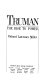 Truman : the rise to power /