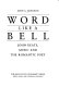 Word like a bell : John Keats, music and the romantic poet /