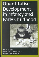 Quantitative development in infancy and early childhood /