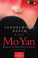 Sandalwood death = (Tanxiang xing) : a novel /