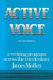 Active voice : a writing program across the curriculum /