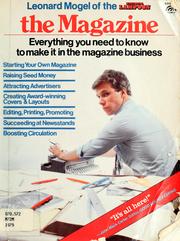 The magazine : everything you need to know to make it in the magazine business /