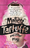 Tartuffe and other plays /