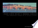 Frank Lloyd Wright's Monona Terrace : the enduring power of a civic vision /