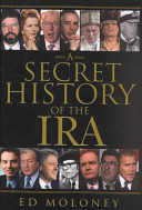 A secret history of the IRA /