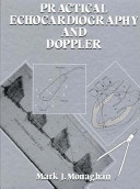 Practical echocardiography and doppler /