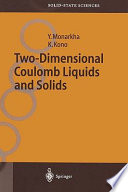 Two-dimensional Coulomb liquids and solids /