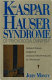 The Kaspar Hauser syndrome of "psychosocial dwarfism" : deficient statural, intellectual, and social growth induced by child abuse /