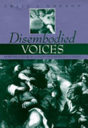 Disembodied voices : music and culture in an early modern Italian convent /