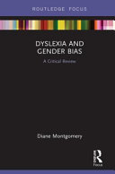Dyslexia and gender bias : a critical review /
