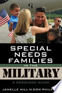 Special needs families in the military : a resource guide /