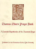 Thomas More's prayer book : a facsimile reproduction of the annotated pages /