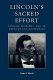 Lincoln's sacred effort : defining religion's role in American self-government /