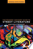 The readers' advisory guide to street literature /