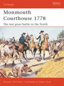 Monmouth Courthouse 1778 : the last great battle in the north /